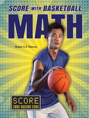 cover image of Score with Basketball Math